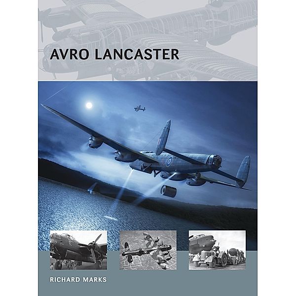 Avro Lancaster, Richard Marks