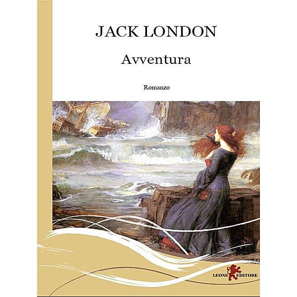 Avventura, Jack London