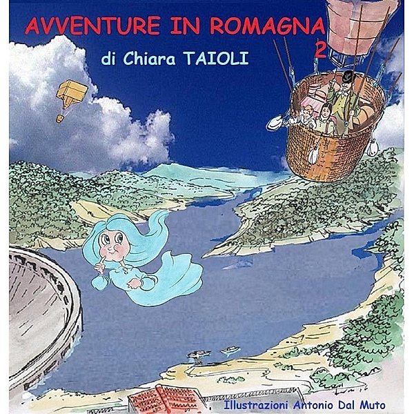 Avventure in Romagna Parte Seconda, Chiara Taioli