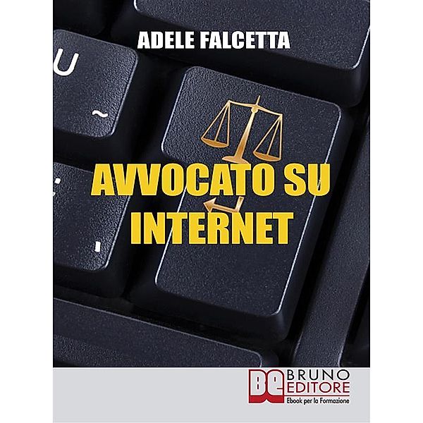 Avvocato su Internet, Adele Falcetta