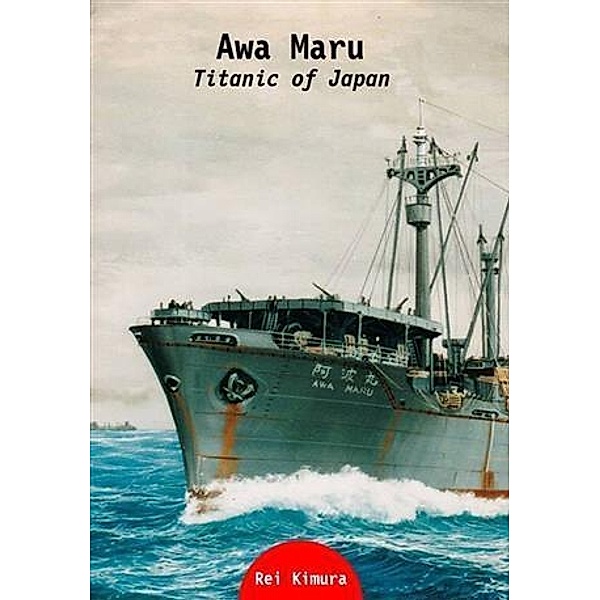 Awa Maru: Titanic of Japan, Rei Kimura