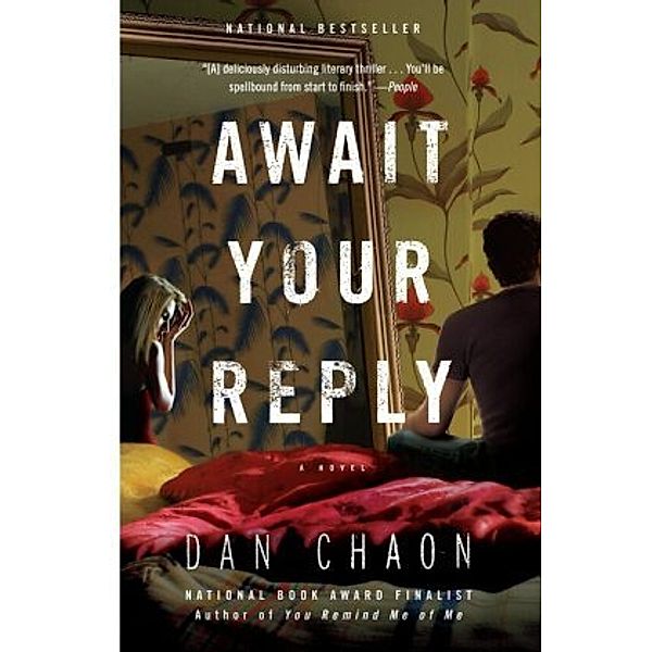 Await Your Reply, Dan Chaon