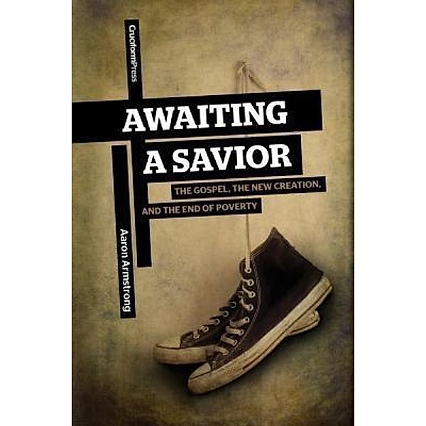 Awaiting a Savior, Aaron Armstrong