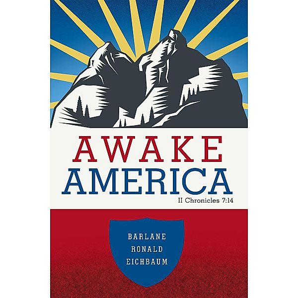 Awake America, Barlane Ronald Eichbaum