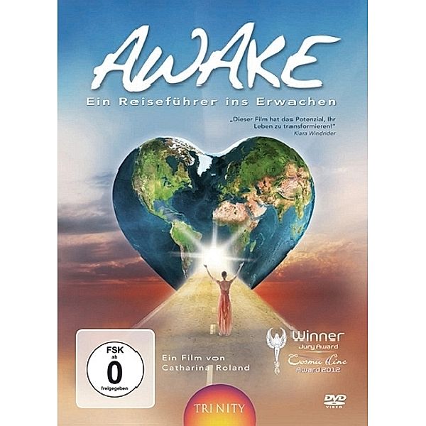 Awake - Ein Reiseführer ins Erwachen, Catharina Roland