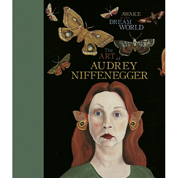 Awake in the Dream World, Audrey Niffenegger