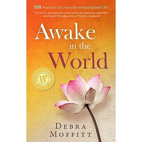 Awake in the World, Debra Moffitt