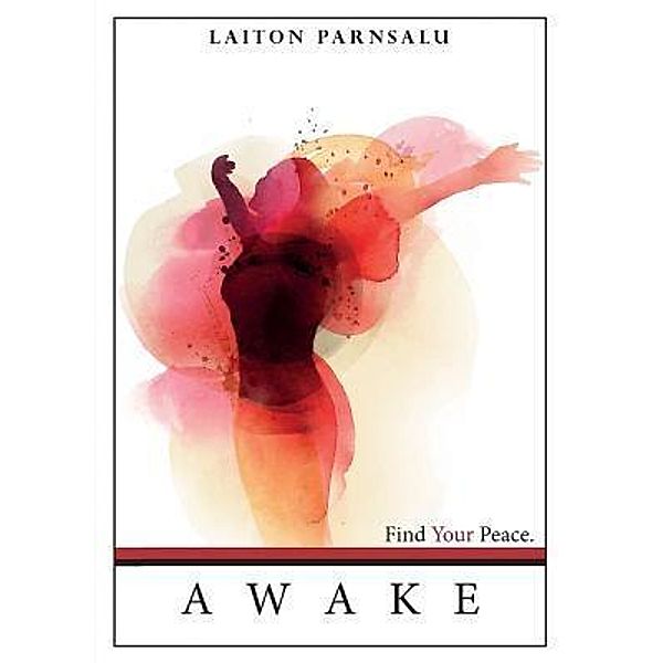 Awake / Laiton Parnsalu, Laiton Parnsalu