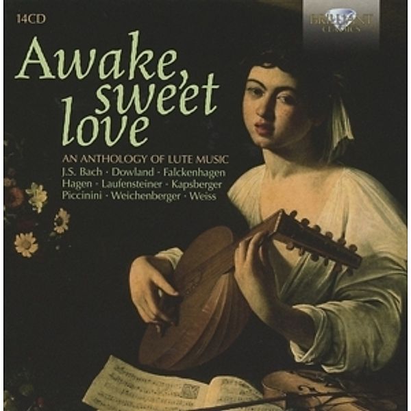 Awake,Sweet Love-An Anthology Of Lute Music, Lindberg, D.Agosto, Contini, Torelli