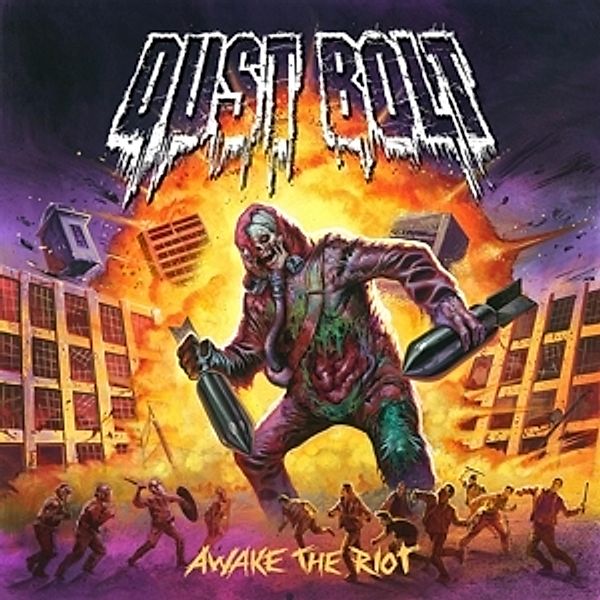 Awake The Riot (Ltd.2lp Black Vinyl), Dust Bolt