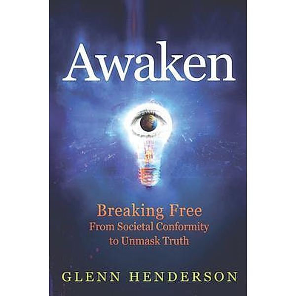 Awaken, Glenn Henderson