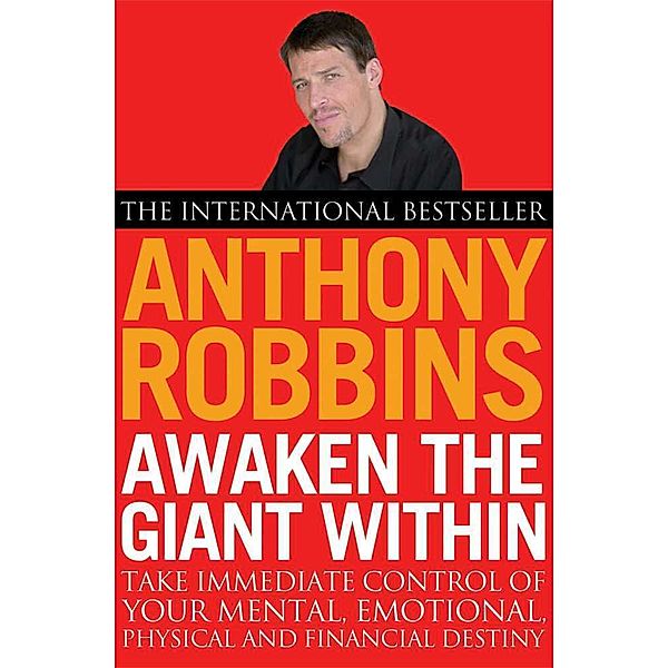 Awaken the Giant Within, Anthony Robbins