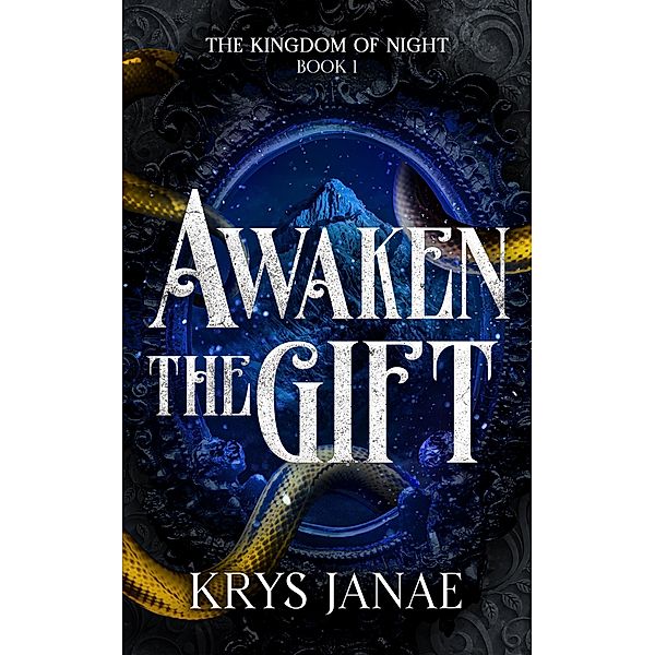Awaken The Gift (Kingdom of Night) / Kingdom of Night, Krys Janae