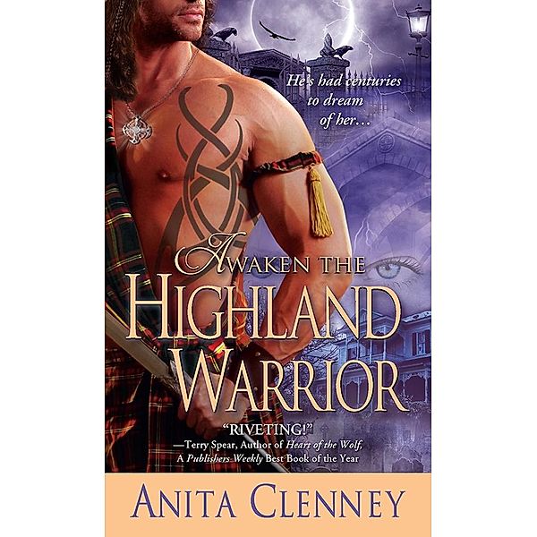 Awaken the Highland Warrior, Anita Clenney