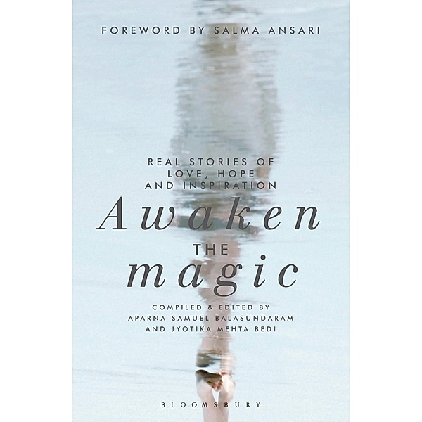 Awaken the Magic / Bloomsbury India, Jyotika Mehta Bedi, Aparna Samuel Balasundaram