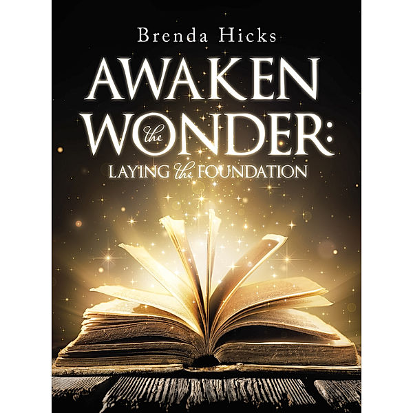 Awaken the Wonder, Brenda Hicks