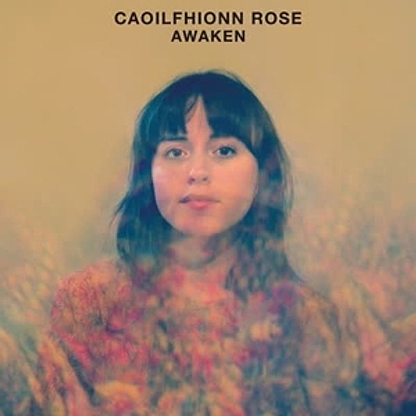 Awaken (Vinyl), Caoilfhionn Rose