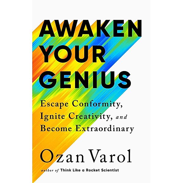 Awaken Your Genius, Ozan Varol