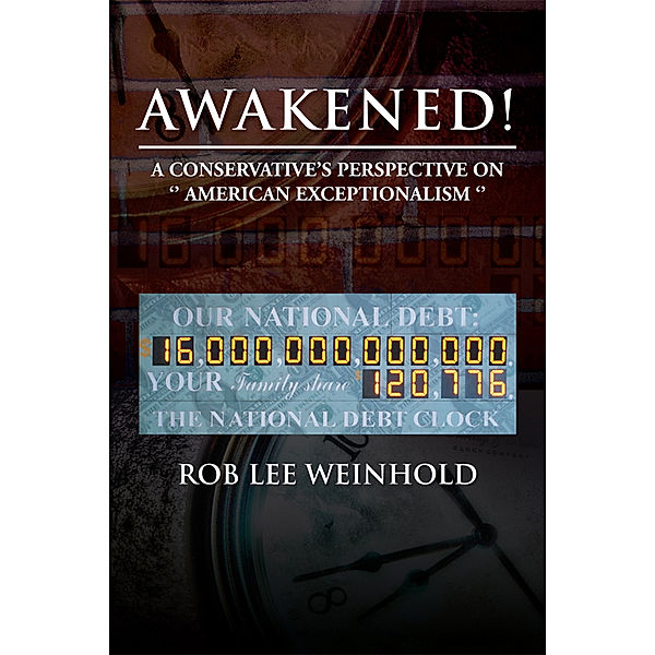 Awakened !, Ron Lee Weinhold