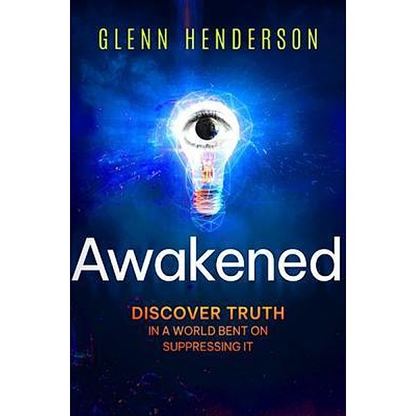 Awakened, Glenn Henderson