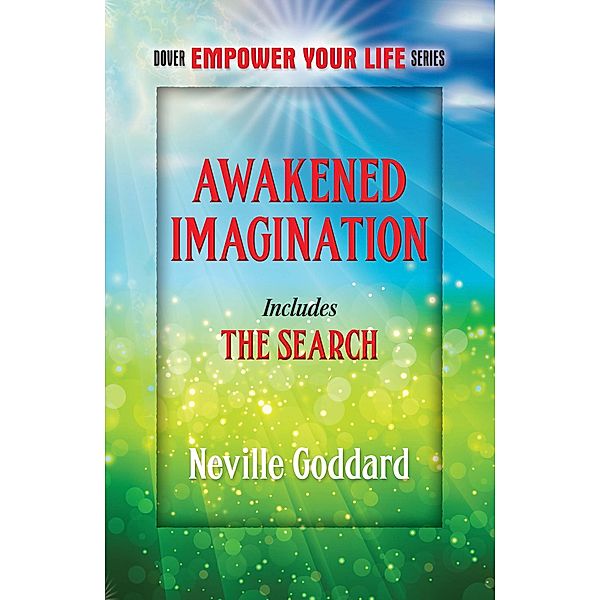 Awakened Imagination, Neville Goddard