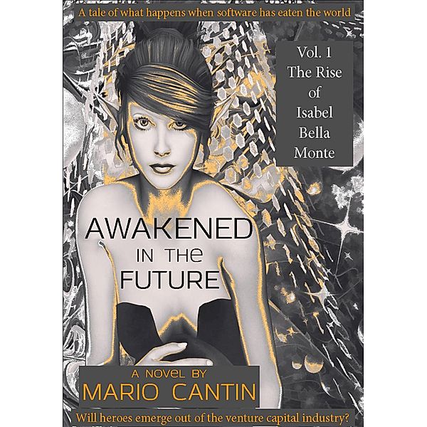 Awakened in the Future: The Rise of Isabel Bella Monte, Mario Cantin