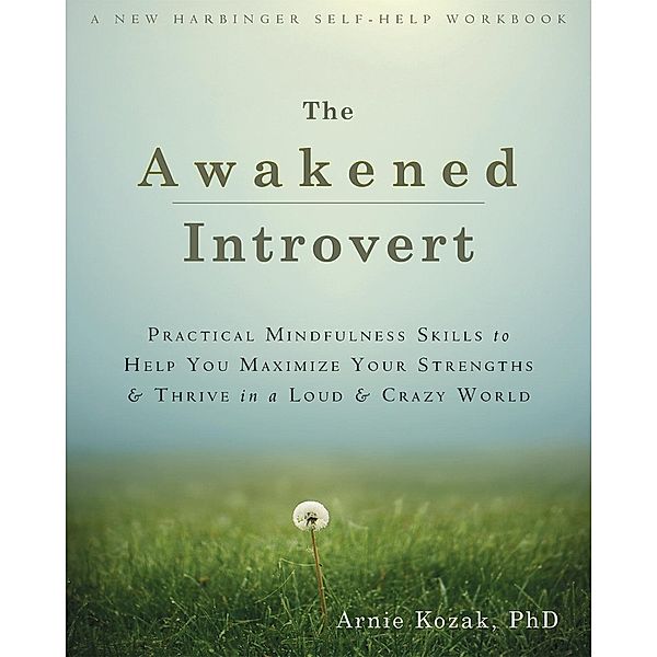 Awakened Introvert, Arnie Kozak