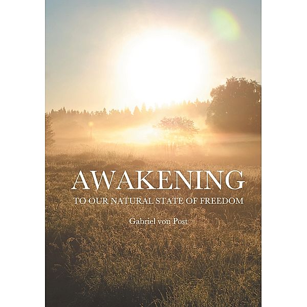 Awakening, Gabriel von Post