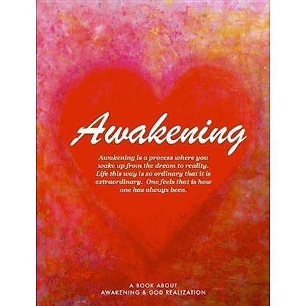 Awakening, Sri Amma Bhagavan