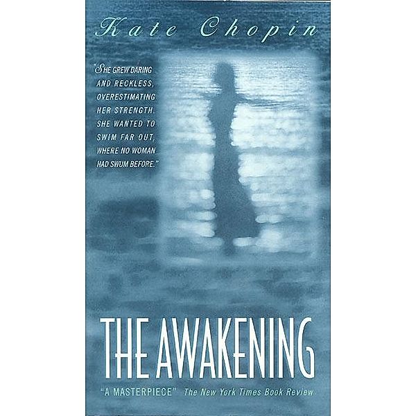 Awakening, Kate Chopin