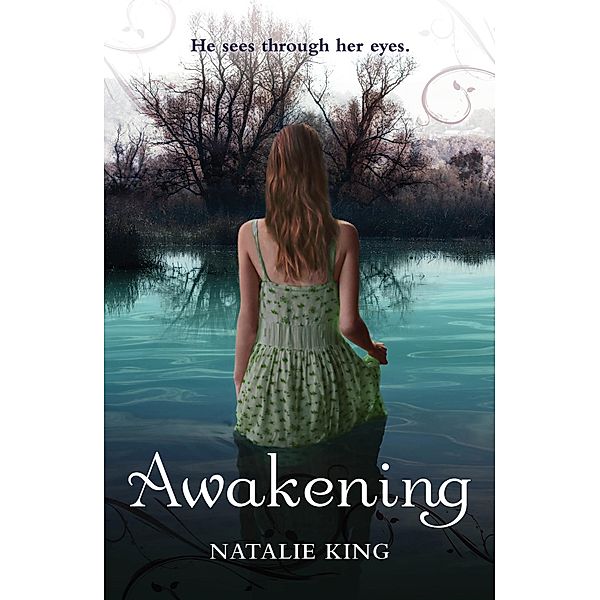 Awakening, Natalie King