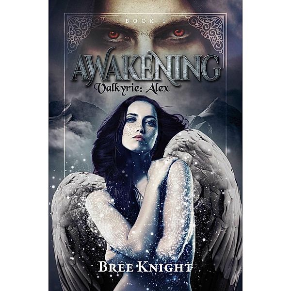 Awakening, Bree Knight
