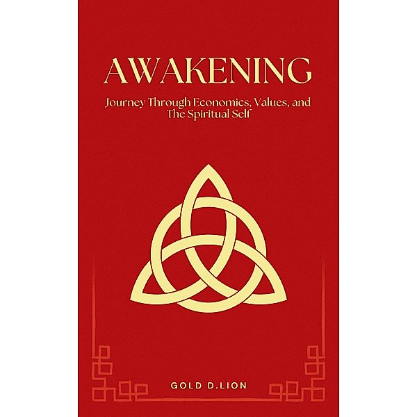 Awakening, Gold D. Lion