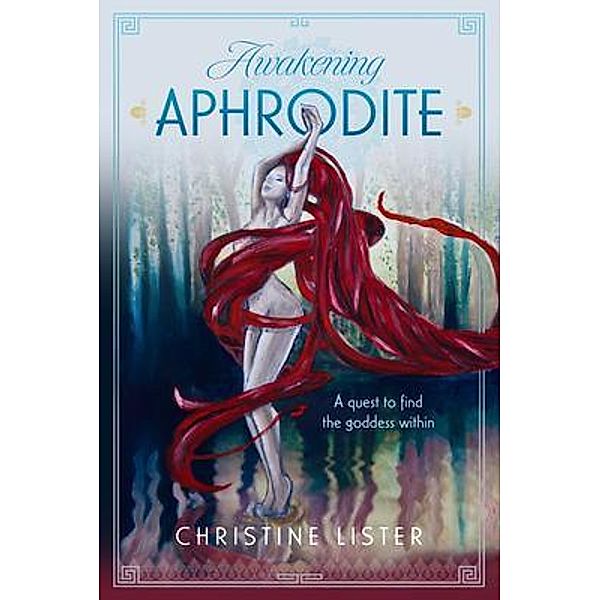 Awakening Aphrodite, Christine Lister