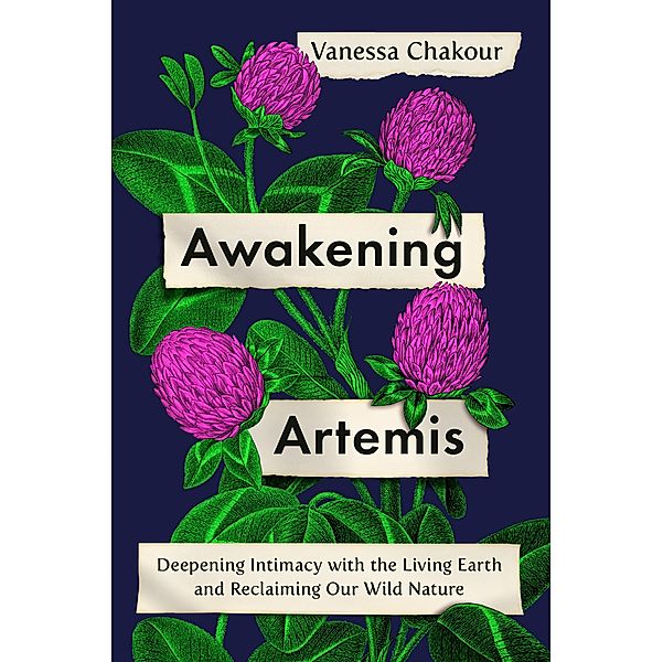 Awakening Artemis / Penguin Life, Vanessa Chakour