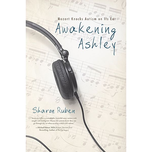 Awakening Ashley, Sharon Ruben