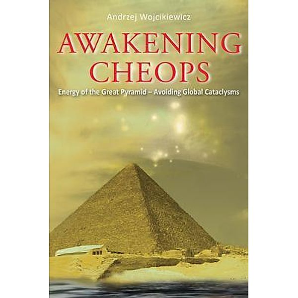 Awakening Cheops, Andrzej Wojcikiewicz