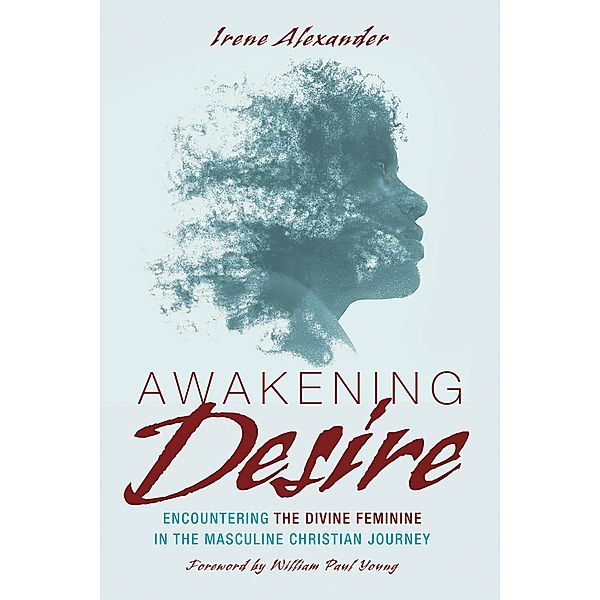 Awakening Desire, Irene Alexander