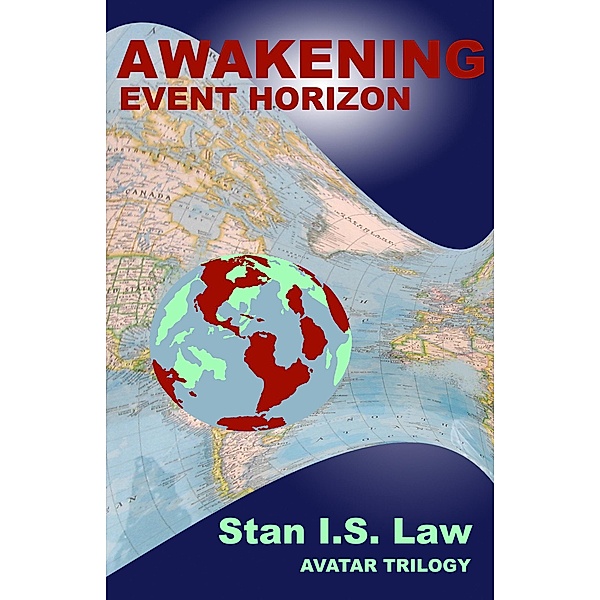 Awakening-Event Horizon (Avatar Trilogy, #3) / Avatar Trilogy, Stan I. S. Law
