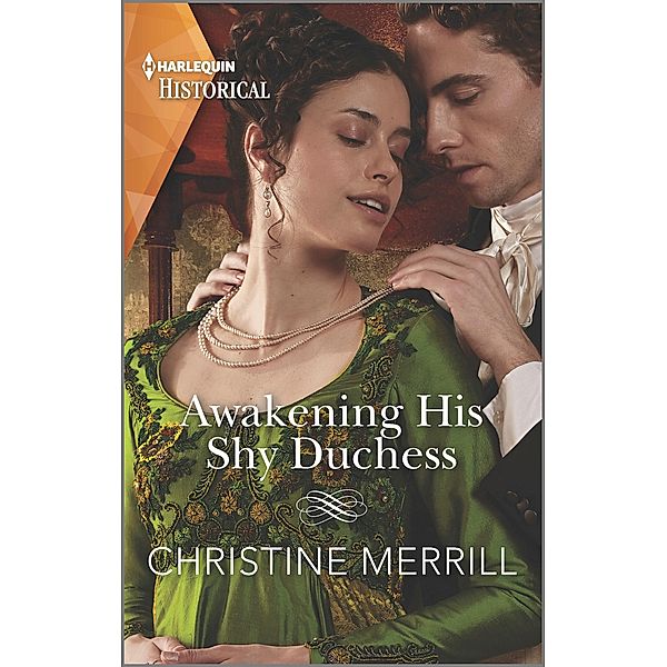 Awakening His Shy Duchess / The Irresistible Dukes Bd.1, Christine Merrill