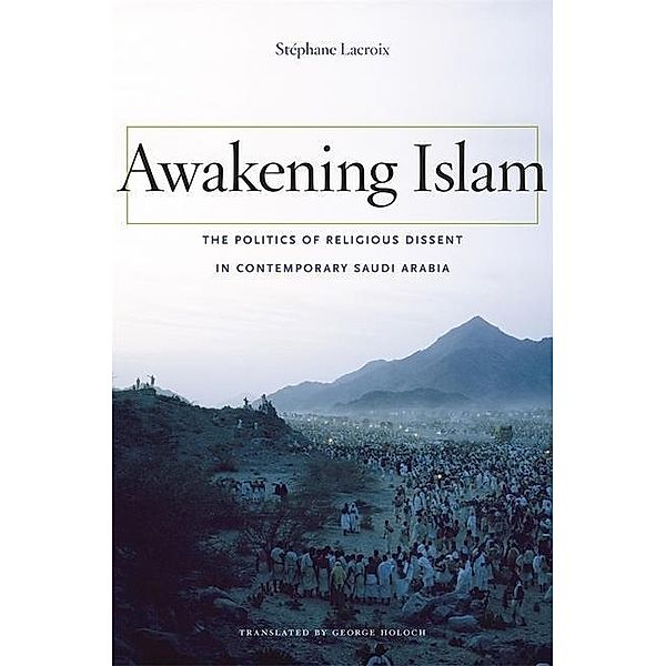 Awakening Islam, Stephane Lacroix