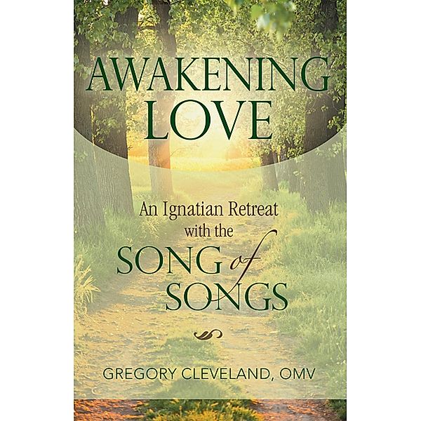 Awakening Love, Gregory Cleveland Omv