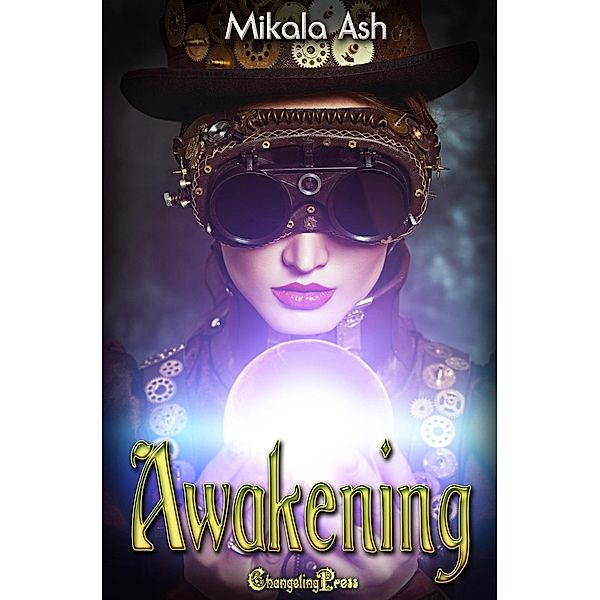 Awakening (Magic and Empire, #1) / Magic and Empire, Mikala Ash