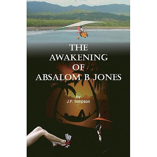 Awakening of Absalom B Jones, J. F. Simpson