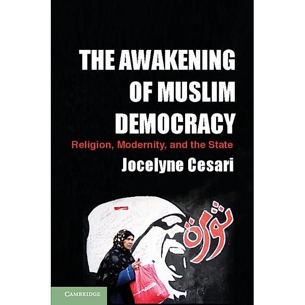 Awakening of Muslim Democracy, Jocelyne Cesari