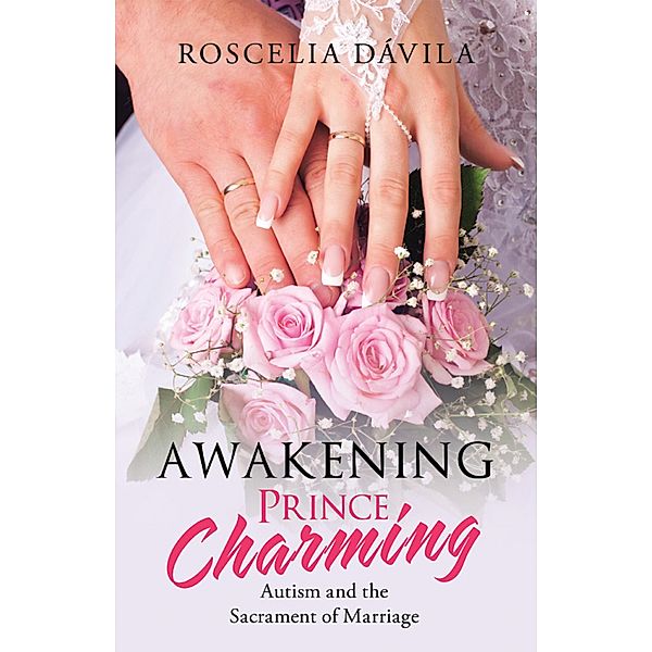 Awakening Prince Charming, Roscelia Dávila