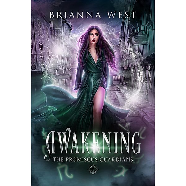 Awakening (Promiscus Guardians, #1) / Promiscus Guardians, Brianna West