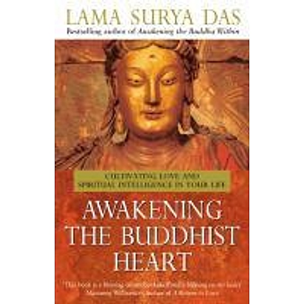 Awakening The Buddhist Heart, Surya Das