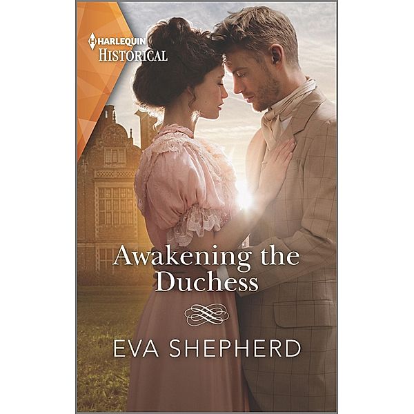 Awakening the Duchess / Breaking the Marriage Rules, Eva Shepherd