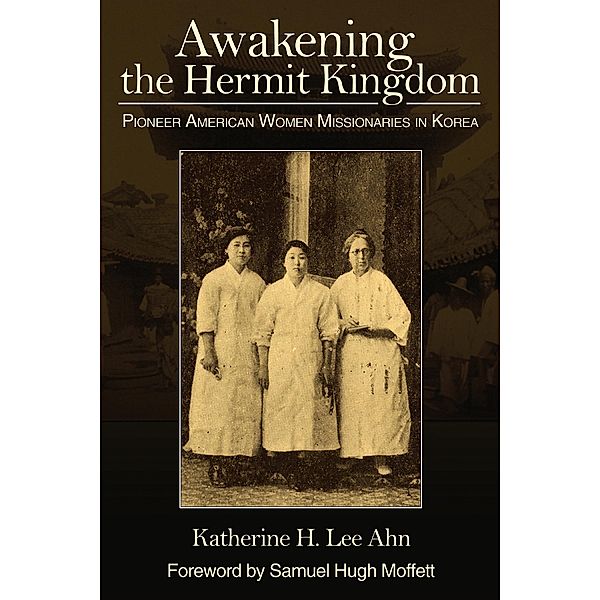 Awakening the Hermit Kingdom, Katherine Ahn